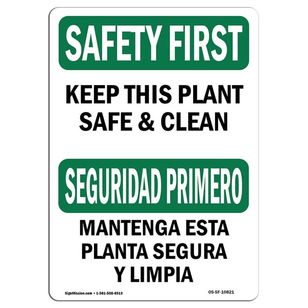 OSHA, Keep This Plant Safe & Clean Bilingual, 24in X 18in Rigid Plastic, 18" W, 24" L, Landscape